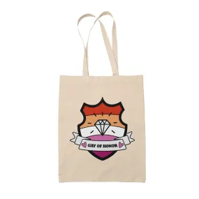 Gay of Honor Tote Bag