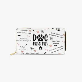 Long Type Zipper Purse - Dog Mom